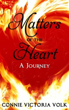 Matters of the Heart (eBook, ePUB) - Volk, Connie Victoria