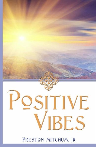 Positive Vibes (eBook, ePUB) Positive Vibes (eBook, ePUB)