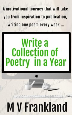 Write a Collection of Poetry in a Year (How-to Books for Writers) (eBook, ePUB) - Frankland, Mv