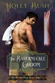 The Bareknuckle Groom (eBook, ePUB)