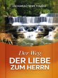 Der Weg Der Liebe Zum Herrn (Der Weg... - Bild 1