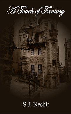 A Touch of Fantasy (eBook, ePUB) - Nesbit, S. J.