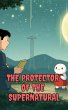 The protector of the supernatural... - Bild 1