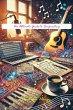 The Ultimate Guide to Songwriting... - Bild 1