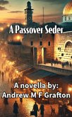 A Passover Seder (eBook, ePUB) A Passover Seder (eBook, ePUB)