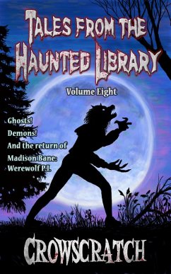 Tales From The Haunted Library: Volume Eight (eBook, ePUB) Cover Tales From The Haunted Library: Volume Eight (eBook, ePUB)