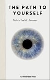 The Path To Yourself (eBook, ePUB)