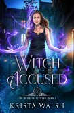 Witch Accused (The Hour of Witches, #1) (eBook, ePUB)