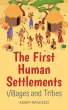 The First Human Settlements: Villages... - Bild 1