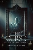 The Curse of the Bennett Legacy (eBook, ePUB) The Curse of the Bennett Legacy (eBook, ePUB)
