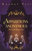 Apparitions Anonymous (The Grim Reaper Files, #1) (eBook, ePUB)