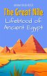 The Great Nile: Lifeblood of Ancient... - Bild 1