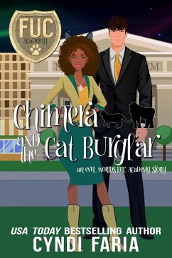 Cover Chimera and the Cat Burglar (FUC Academy, #46) (eBook, ePUB)