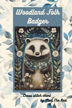 Cover Woodland Folk -Badger (Woodland Folk Cross Stitch) (eBook, ePUB)