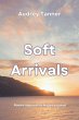 Soft Arrivals (eBook, ePUB) - Bild 1