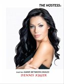The Hostess - and Her Game Between Eagles (eBook, ePUB)