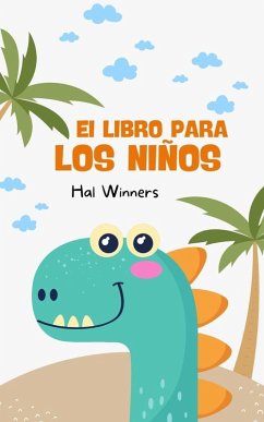 Cover El Libro Para los Niños (Bright Futures, #1) (eBook, ePUB)