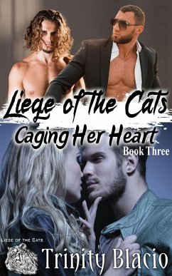 Cover Caging Her Heart (Liege of the Cats, #3) (eBook, ePUB)