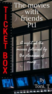 The Movies With Friends. Pt1 (eBook, ePUB) Cover The Movies With Friends. Pt1 (eBook, ePUB)