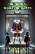 The Magical Secrets of Santa's Suit... - Bild 1