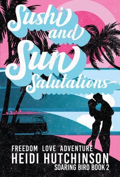 Cover Sushi and Sun Salutations (Soaring Bird, #2) (eBook, ePUB)