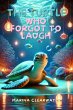 The Turtle Who Forgot to Laugh (eBook,... - Bild 1