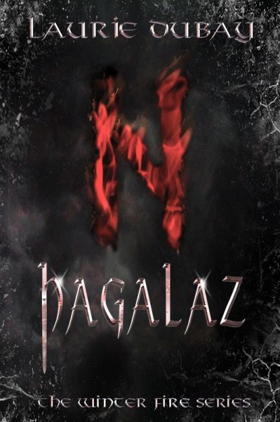 Hagalaz (Book VI of the Winter Fire Series) (eBook, ePUB)