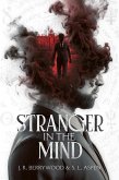 Stranger In The Mind (The Umbra Mentis, #1) (eBook, ePUB) Stranger In The Mind (The Umbra Mentis, #1) (eBook, ePUB)