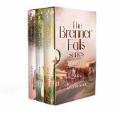Brenner Falls Series Books 1-3 (eBook, ePUB) Brenner Falls Series Books 1-3 (eBook, ePUB)