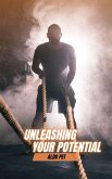 Unleashing Your Potential (eBook, ePUB)