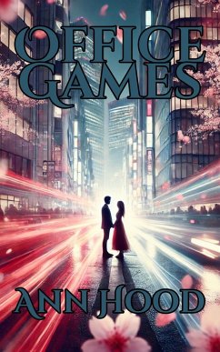 Office Games (eBook, ePUB) - Hood, Ann