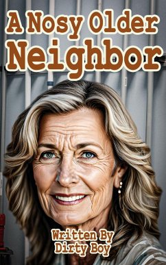Cover A Nosy Older Neighbor (Granny Tales, #17) (eBook, ePUB)