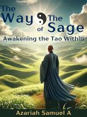 The Way of The Sage (eBook, ePUB) The Way of The Sage (eBook, ePUB)
