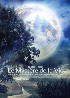 Le Mystère De La Vie (eBook, ePUB) - Tencl, Jakub