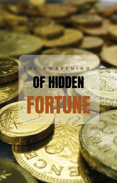 Cover The Awakening of Hidden Fortune (eBook, ePUB)