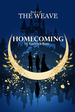 Cover Homecoming (The Weave, #1) (eBook, ePUB)