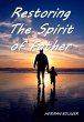 Restoring the Spirit of Father (eBook,... - Bild 1