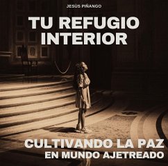 Cover Tu Refugio Interior (eBook, ePUB)