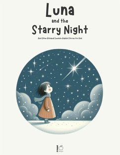 Cover Luna and the Starry Night: And Other Bilingual Swedish-English Stories for Kids (eBook, ePUB)