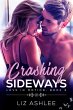 Crashing Sideways (Love in Motion, #3)... - Bild 1
