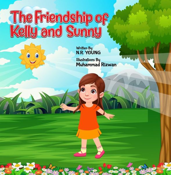 The Friendship of Kelly and Sunny (eBook, ePUB) The Friendship of Kelly and Sunny (eBook, ePUB)