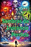 Sombras da Inocencia Perdida (eBook, ePUB)