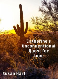 Cover Catherine's Unconventional Quest for Love (eBook, ePUB)
