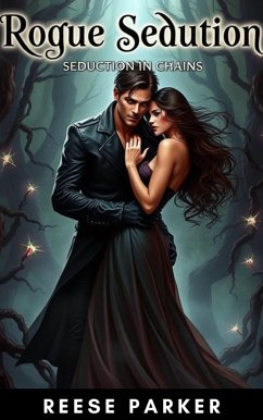 Cover Rogue Seduction: Seduction in Chains (eBook, ePUB)