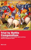 Trial by Battle Compendium (eBook, ePUB) Trial by Battle Compendium (eBook, ePUB)