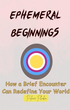 Cover EPHEMERAL BEGINNINGS (eBook, ePUB)