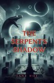 The Serpent's Shadow (eBook, ePUB)