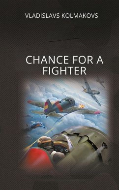 Chance for a fighter (eBook, ePUB) - Kolmakovs, Vladislavs