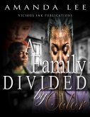 A Family Divided by Color (eBook, ePUB) A Family Divided by Color (eBook, ePUB)