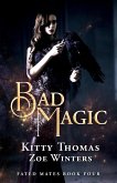 Bad Magic, Fated Mates Book 4 (eBook, ePUB)